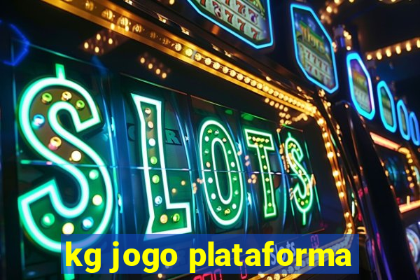 kg jogo plataforma